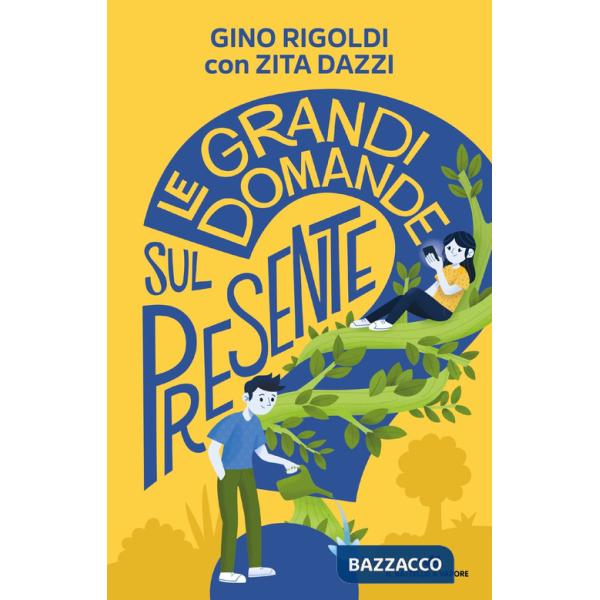 Grandi domande sul presente (Le)