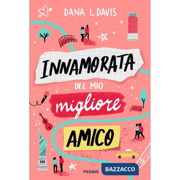 Innamorata del mio migliore amico