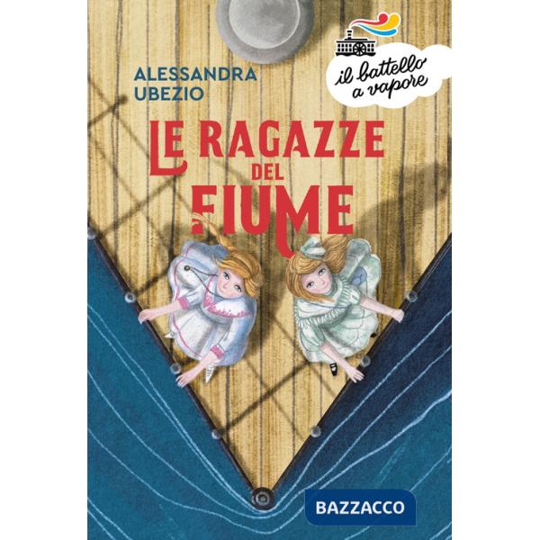 Ragazze del fiume (Le)