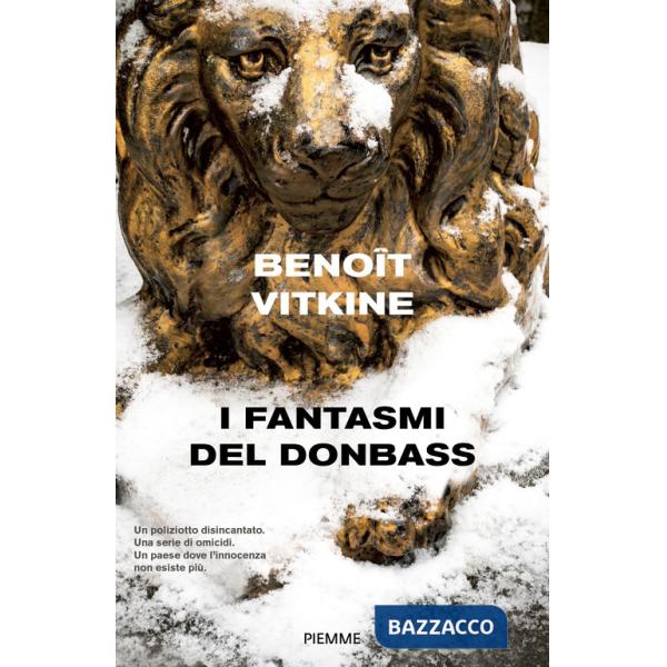 Fantasmi del Donbass (I)