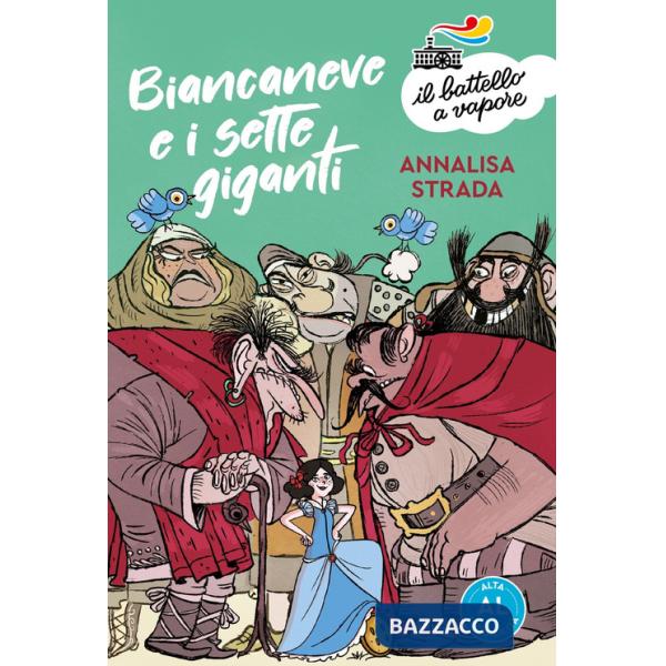 Biancaneve e i sette giganti