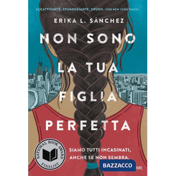 Non sono la tua figlia perfetta