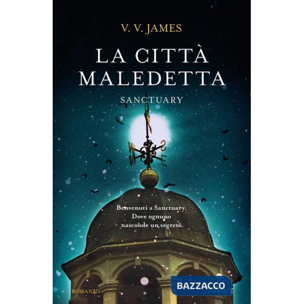 Città maledetta. Sanctuary (La)