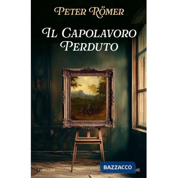 Capolavoro perduto (Il)