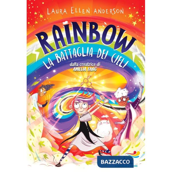 Battaglia dei cieli. Rainbow (La)