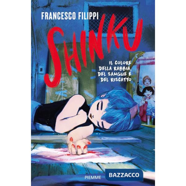 Shinku. Il colore della rabbia, del sangue e del riscatto