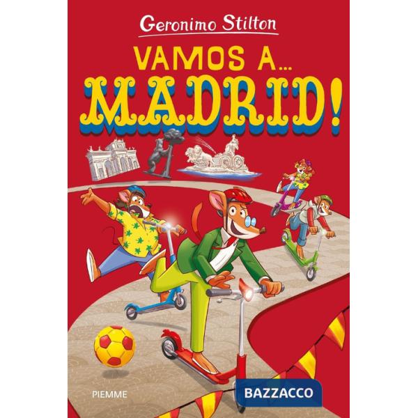 Vamos a... Madrid!