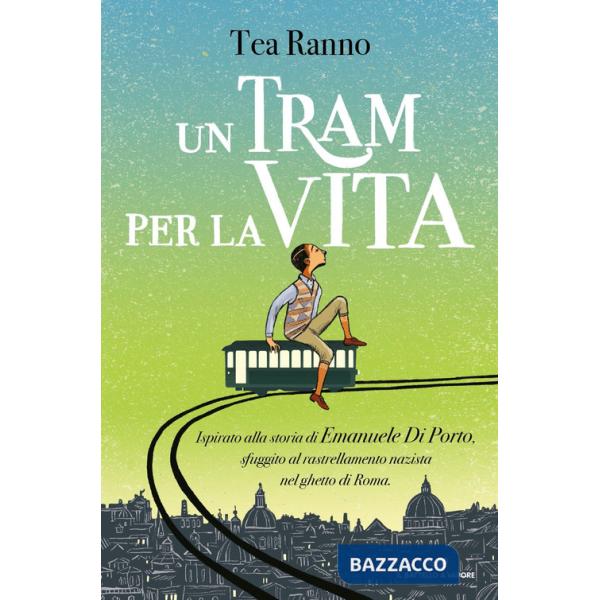 Tram per la vita (Un)
