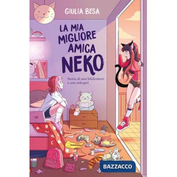 Mia migliore amica Neko. Storia di una hikikomori e una nekogirl (La)