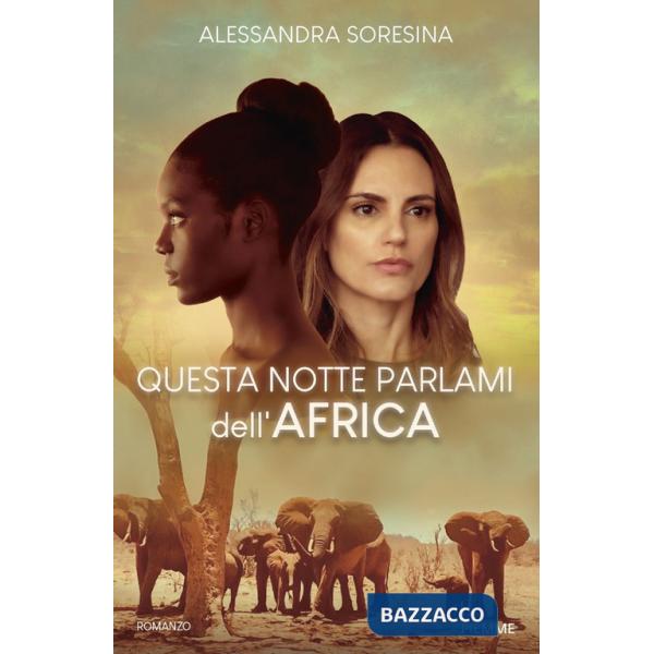 Questa notte parlami dell'Africa