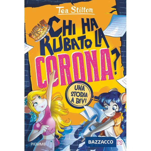 Chi ha rubato la corona? Una storia a bivi