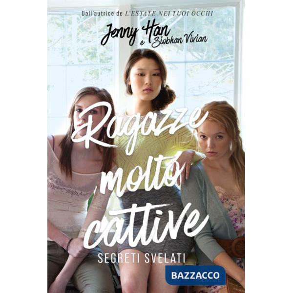 Segreti svelati. Ragazze molto cattive