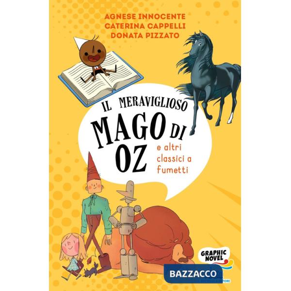 Mago di Oz (e altri classici a fumetti) (Il)