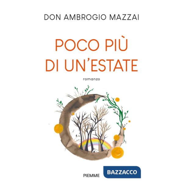 Poco più di un'estate