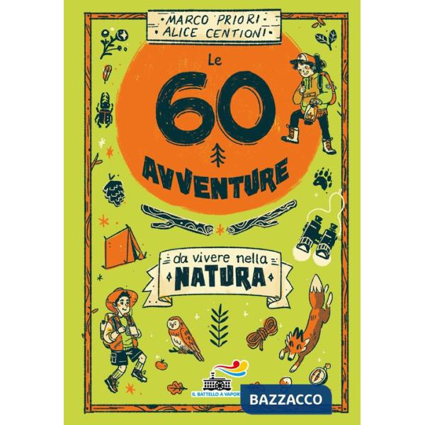 60 avventure da vivere nella natura (Le)