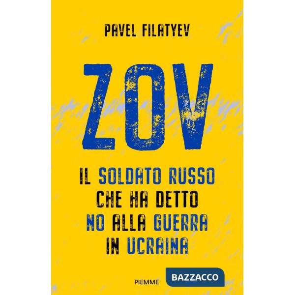 Zov. Il soldato russo che ha detto no alla guerra in Ucraina