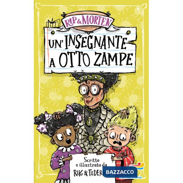 Insegnante a otto zampe. Rip & Morten (Un')