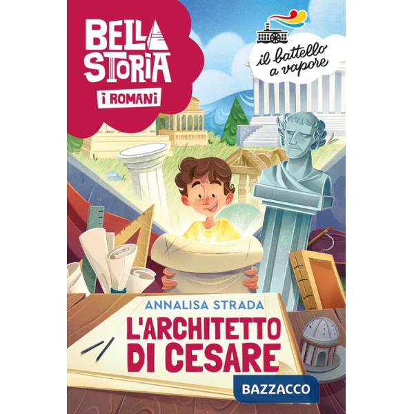 Bella storia. I Romani. L'architetto di Cesare