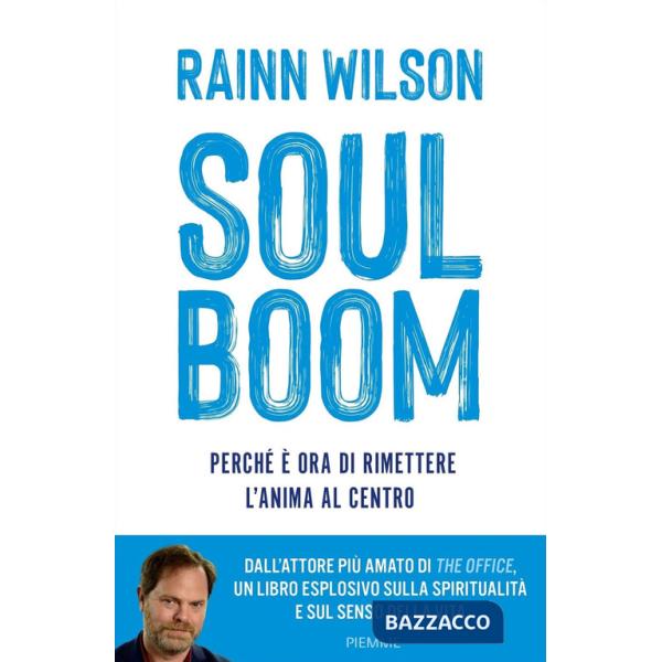 Soul boom. Perché è ora di rimettere l'anima al centro