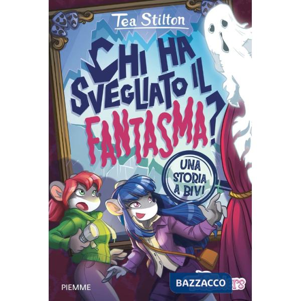 Chi ha svegliato il fantasma? Una storia a bivi