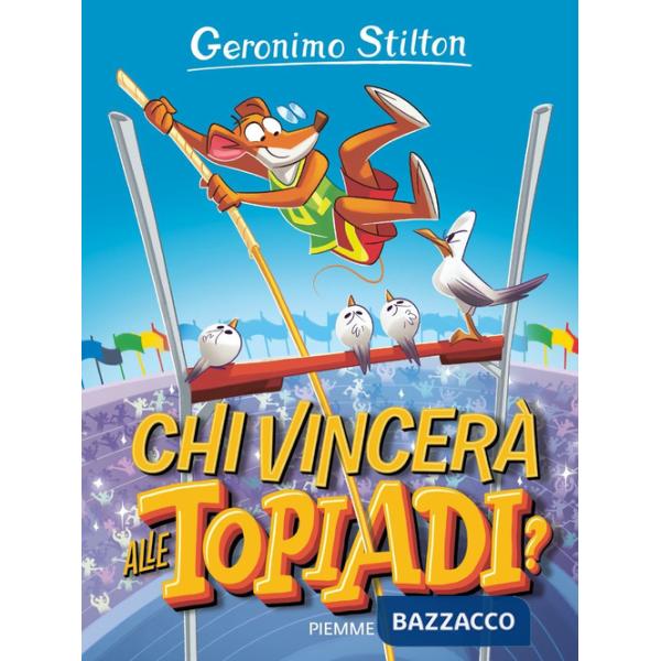 Chi vincerà alle Topiadi? Ediz. a colori