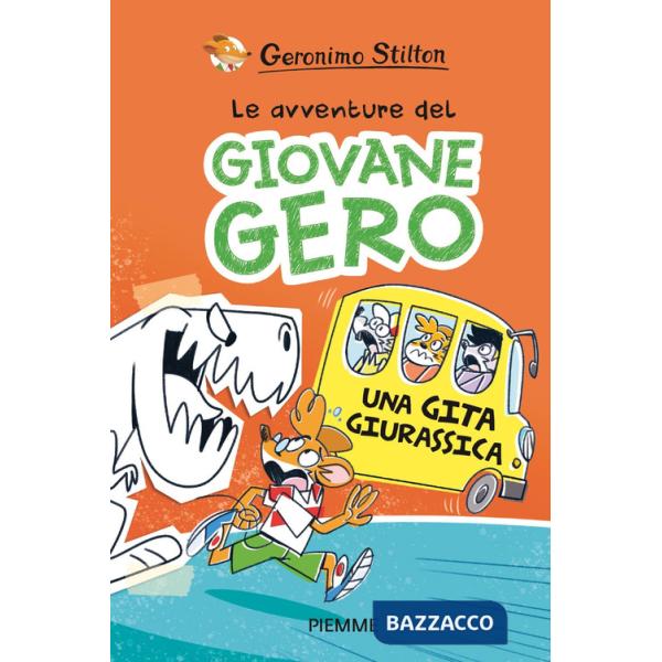 Gita giurassica. Le avventure del giovane Gero (Una)