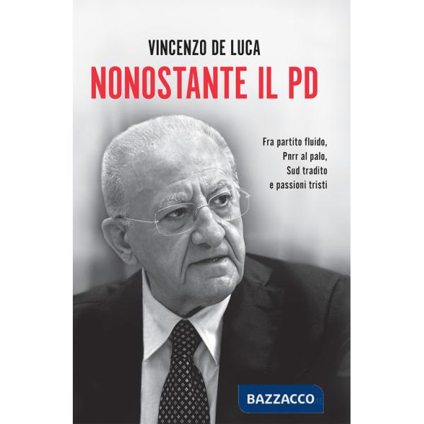 Nonostante il PD. Fra partito fluido, PNRR al palo, Sud tradito e passioni tristi