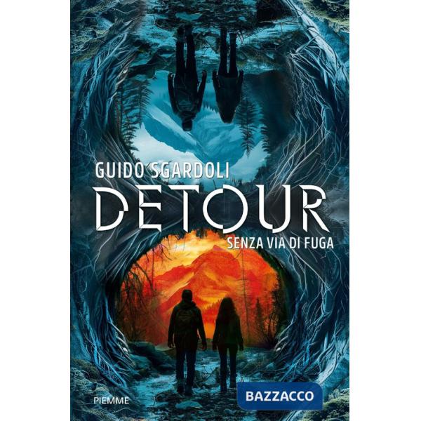 Detour. Senza via di fuga