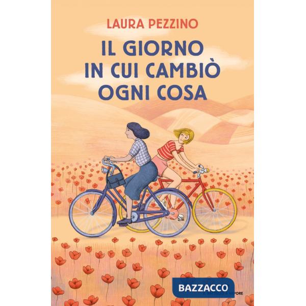 Giorno in cui cambiò ogni cosa (Il)