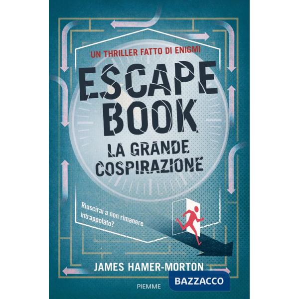 Escape Book. La grande cospirazione