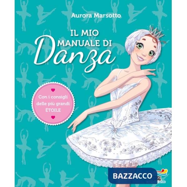 Mio manuale di danza (Il)