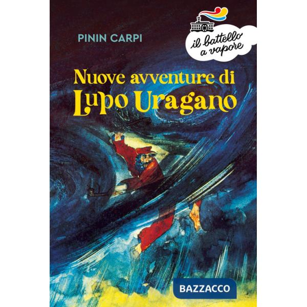 Nuove avventure di Lupo Uragano