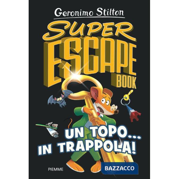 Un topo... in trappola! Super escape book