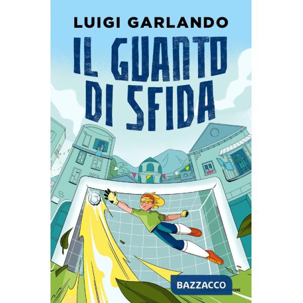 Guanto di sfida. Storie di sport (Il)