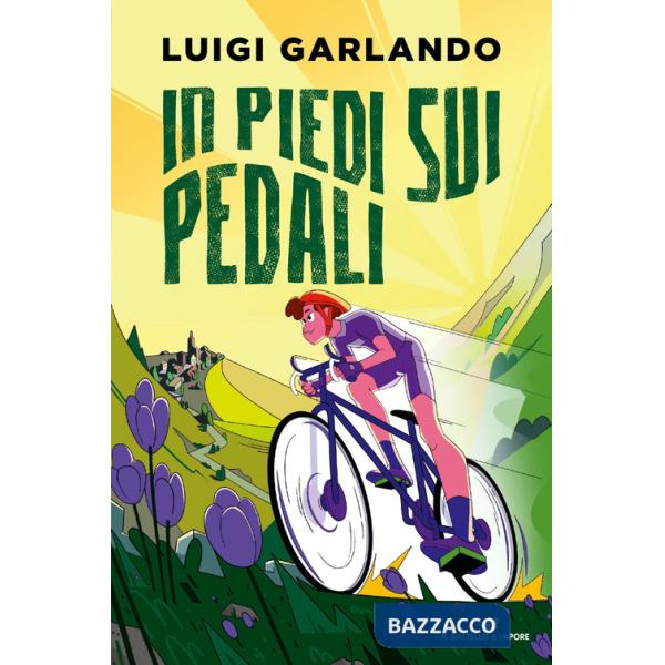 In piedi sui pedali. Storie di sport