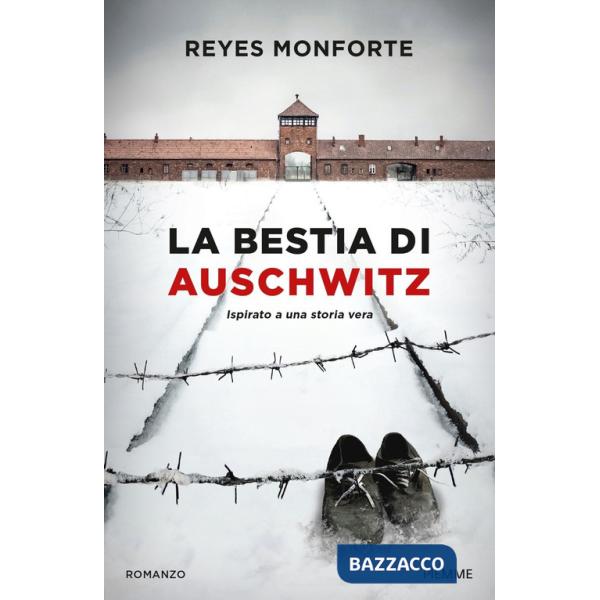 Bestia di Auschwitz (La)
