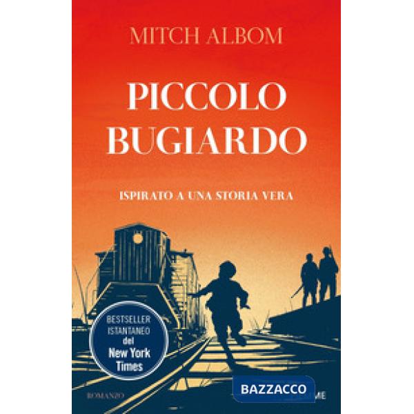 Piccolo bugiardo. Ispirato a una storia vera