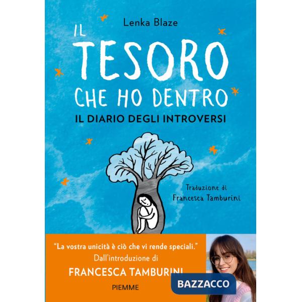 Tesoro che ho dentro. Il diario degli introversi (Il)