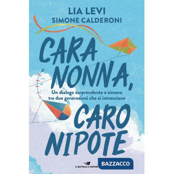 Cara nonna, caro nipote