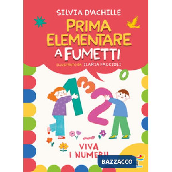 Viva i numeri! Prima elementare a fumetti