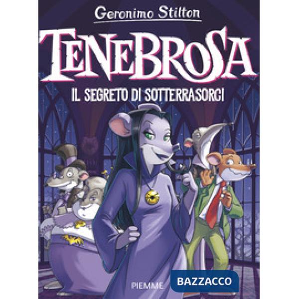 Tenebrosa. Il segreto di Sotterrasorci