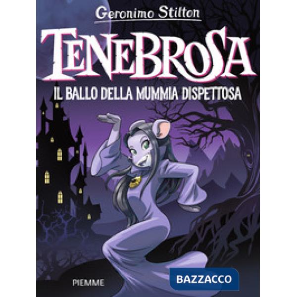 Tenebrosa. Il ballo della mummia dispettosa