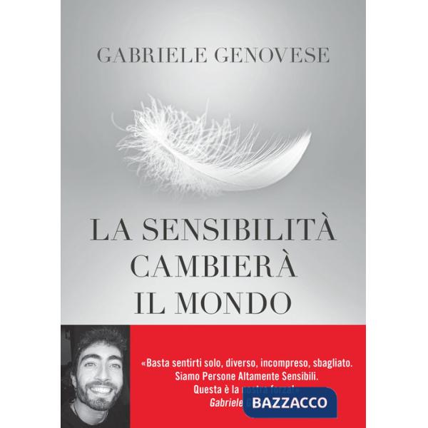 Sensibilità cambierà il mondo (La)