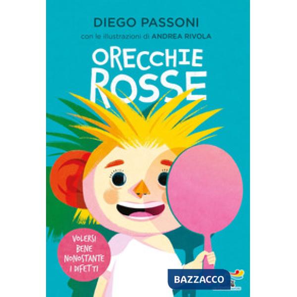 Orecchie rosse. Ediz. a colori