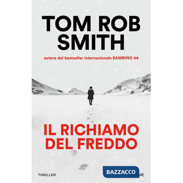 Richiamo del freddo (Il)