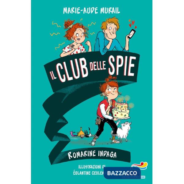 Romarine indaga. Il club delle spie