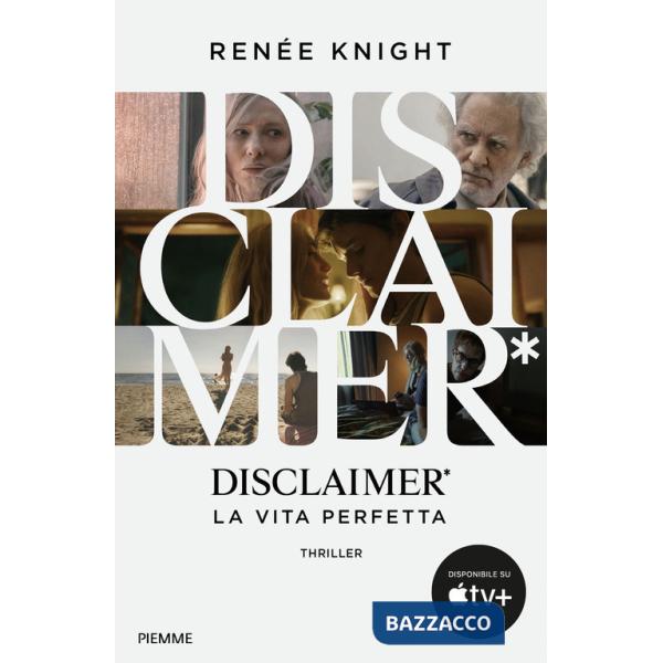 Disclaimer*. La vita perfetta