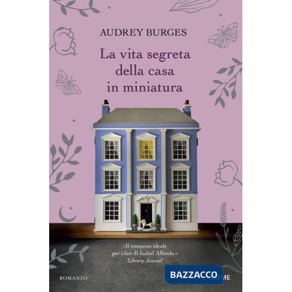 Vita segreta della casa in miniatura (La)