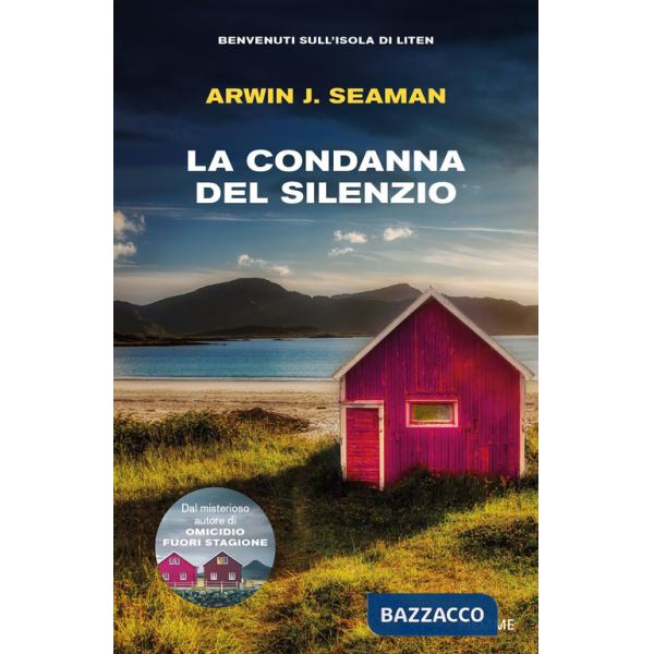 Condanna del silenzio (La)