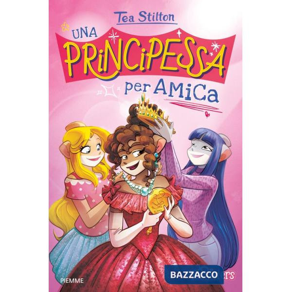 Principessa per amica (Una)